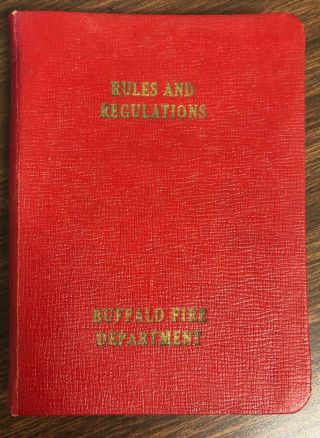 Rare 1956 Buffalo Fire Department Rules And Regulations Book Buffalo York