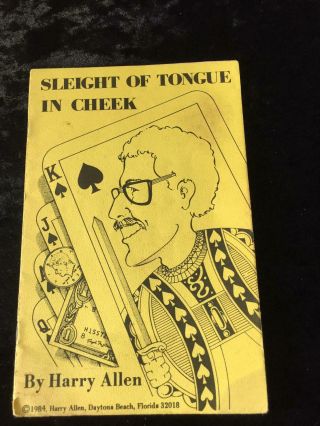 Rare Vintage Magic Trick Book Sleight Of Tongue In Cheek By Harry Allen