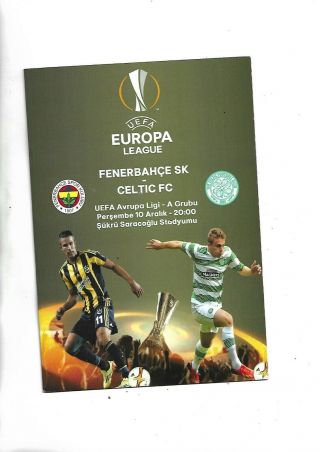 2016 Very Rare Europa League Fenerbache V Celtic