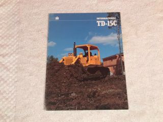 Rare International Harvester Td - 15c Dozer Dealer Brochure 11 Page