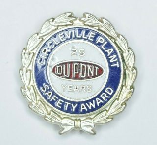 Rare Antique Dupont 25 Year Service Award Pin Circleville Ohio Plant