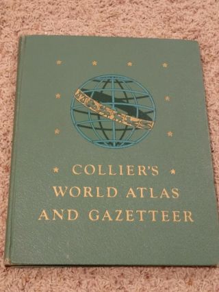 Vintage Antique Book Colliers World Atlas And Gazetteer - 1944 - Color Maps