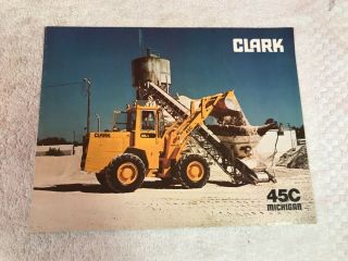 Rare 1970s Clark Michigan 45c Dozer Loader Dealer Sales Brochure Poster