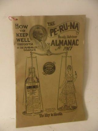Antique 1917 Pe - Ru - Na Peruna Day Almanac Quack Medicine Advertising Estate Find