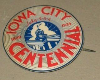 Rare Vintage 1939 Iowa City,  Iowa Centennial Old Capitol Badge Nile Kinnick Era.