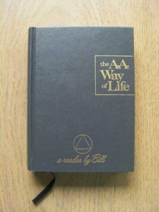 Rare 1975 The A.  A.  Way Of Life - Alcoholics Anonymous 6th Printing H/c