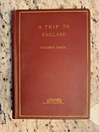 1892 Antique Book " A Trip To England "