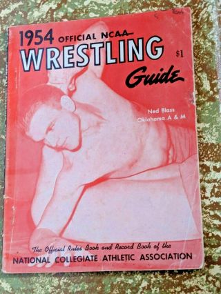 1954 Official Ncaa Wrestling Guide - - Oklahoma A & M 