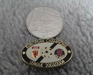 Manchester United Memorabilia - Champions league 2003/04 Badge V Rangers RARE 3