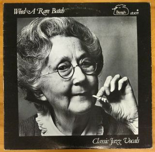 Weed: A Rare Batch (classic Jazz Vocals) Compilation 1977 Lp Stash St107