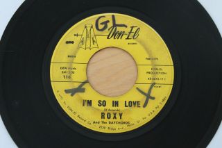 Roxy & The Daychords I’m So In Love/mary Lou 45 Rare Doo Wop Hear