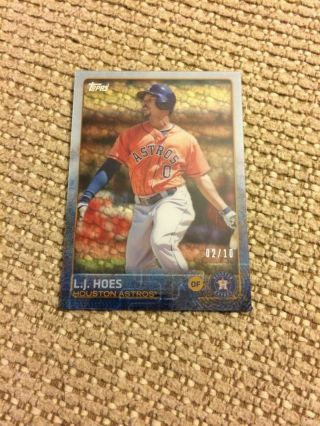 2015 Topps L.  J.  Hoes Acetate Clear 2/10 Made Rare Card 365