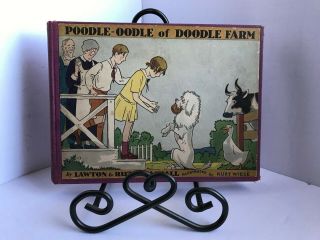 Vtg Poodle - Oodle Of Doodle Farm /lawton & Ruth Mackall/ Kurt Weise/1929/rare