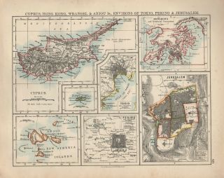 1909 Map Cyprus Hong Kong Wrangel & Anjou Environs Jerusalem Peking Tokio