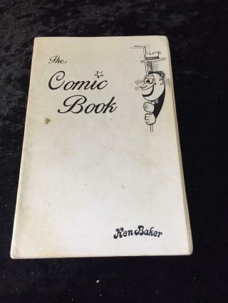 Rare Vintage Magic Trick Book The Comic Book By Ken Baker 1985