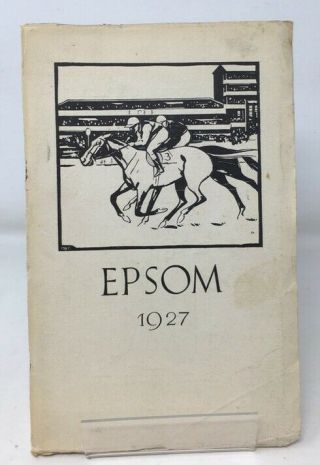 Epsom : A Souvenir Of The Grand Stand 1927 Rare