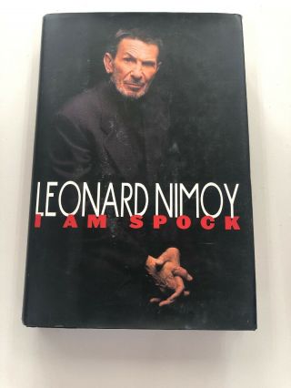 I Am Spock By Leonard Nimoy Hardcover Book Signed 1st Edition 1st Print Rare