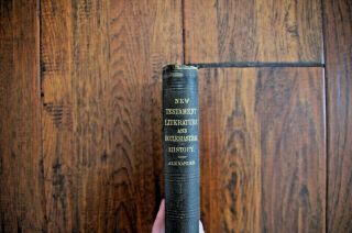 1860 J A Alexander Notes On Testament Literature - Princeton - Rare