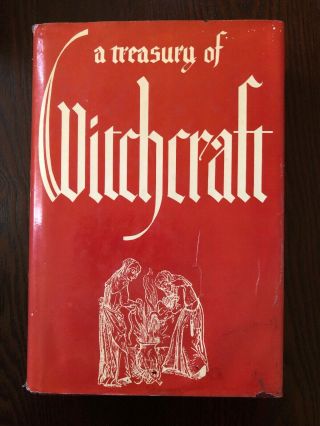 A Treasury Of Witchcraft By Harry Wedeck,  1961 Hc/dj Rare Red Dj