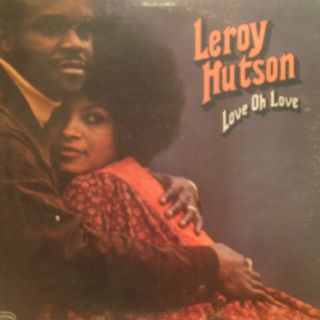 Leroy Hutson Love Oh Love Lp Curtom Crs 8017 Rare Soul Vg,