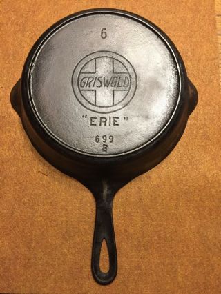 Vintage Rare Griswold 6 Cast Iron Skillet 699 B Slant Logo Heat Ring “erie”