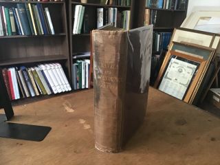 Rare 1861: Travels And Adventures Of The Rev.  Jospeh Wolff - Bound In Cloth