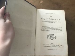 RARE 1861: Travels And Adventures Of The Rev.  Jospeh Wolff - BOUND IN CLOTH 3