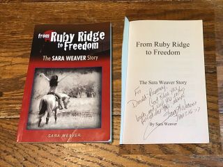 From Ruby Ridge To Freedom: The Sara Weaver Story Signed Fbi Shootout Randy Rare