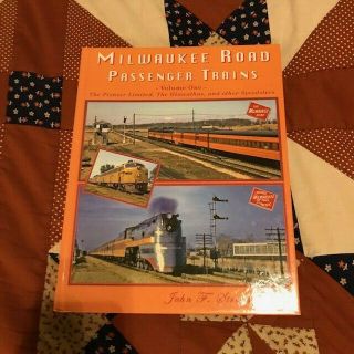 Milwaukee Road Passenger Trains Vol 1 Four Ways West Oop Rare Hiawatha Cmstp&p