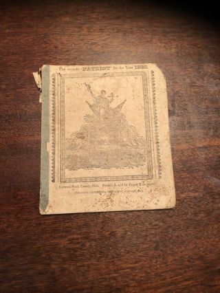 1838 The Western Patriot And Canton Almanac Stark Co.  Ohio Very Rare To Find