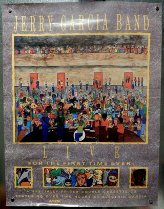 Music Poster: Jerry Garcia Band " Live For The First Time " - [grateful Dead] 1991