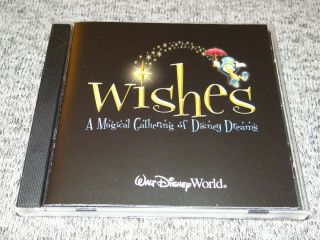 Wishes A Magical Gathering Of Disney Dreams (cd 2004) Rare Oop Walt Disney World