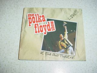 Rare Cd The Polka Floyd Show Live At The Ohio Theatre (pink Floyd Polka Covers)