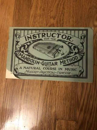 Vintage Antique Instructor For The Mandolin - Guitar Method Booklet 10.  5 X 6.  5