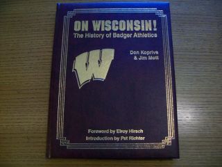 Rare 1998 On Wisconsin The History Of Badger Athletics Autograph Book With