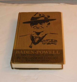 Vintage Rare Boy Scouts Baden - Powell The Two Lives Of A Hero Hillcourt Signed