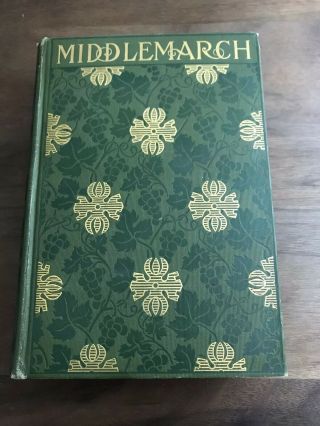 1899 Book Middlemarch A Study Of Provincial Life By George Eliot Antique