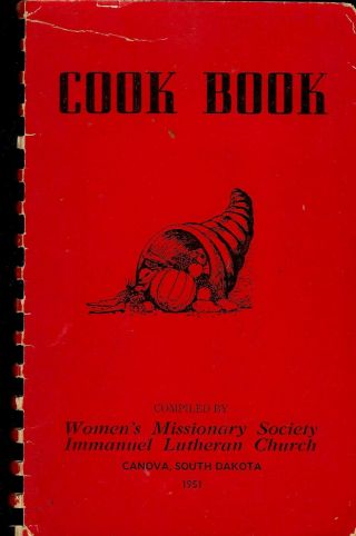 Canova Sd 1951 Immanuel Lutheran Church Cook Book Local Ads South Dakota Rare