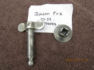 Johnson Antique Outboard Motor Thumb Screw With Pad 1927 - 29 Models K,  P 8hp 13hp