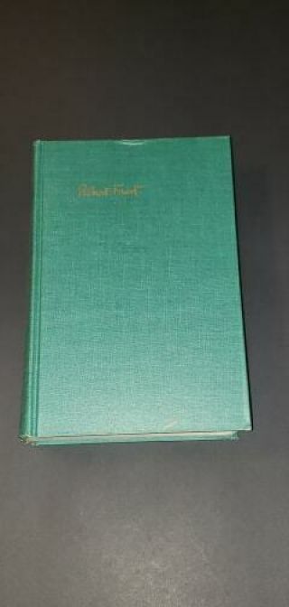 The Complete Poems Of Robert Frost 1949 - Rare Vintage Book