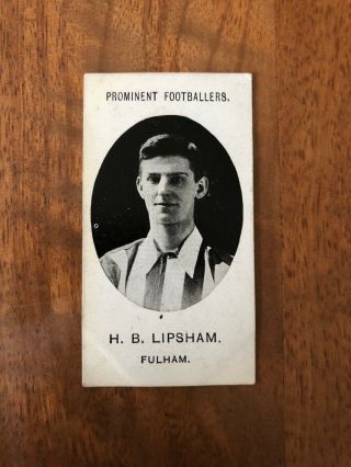 Rare Taddy Prominent Footballers Cigarette Card 1908 Cat £28 Fulham