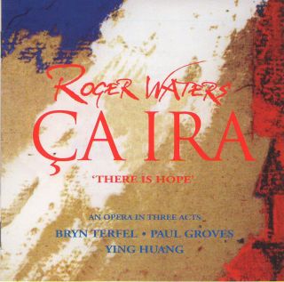 Roger Waters - Ca Ira (there Is Hope) (2005) 2 Cd =rare= Jewel Case,  Gift