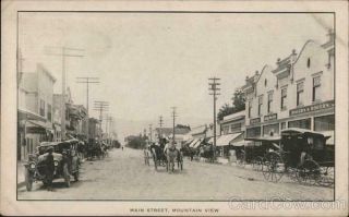 1909 Mountain View,  Ca Main Street Santa Clara County Antique Postcard California