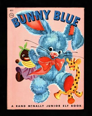 Vintage 1956 " Bunny Blue " Mammy Doll Junior Elf Book Rand Mcnally Rare