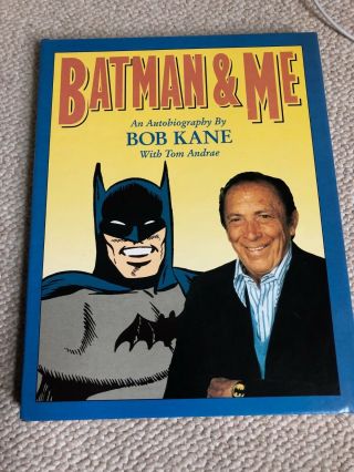 " Batman And Me " Signed/numbered (205/2500) By Bob Kane Rare