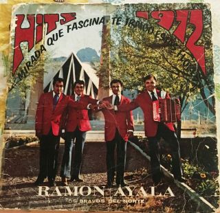 “tejano Tex - Mex” “ramon Ayala Y Los Bravos Del Norte” “hits 1972” " Rare Lp "