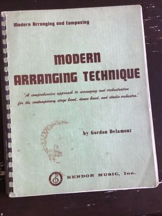 Modern Arranging Technique Rare Sheet Music Book By Gordon Delamont