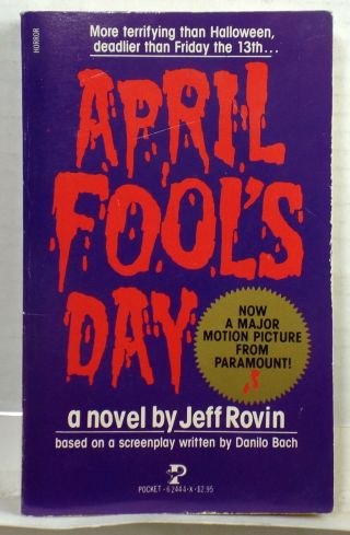 April Fool’s Day Pocket 1986 Horror Movie Tie In Jeff Rovin Slasher Rare