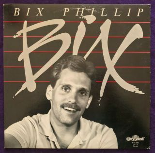 Bix Phillip Self Titled S/t Lp Private Xian Modern Soul Boogie Rare Nm -