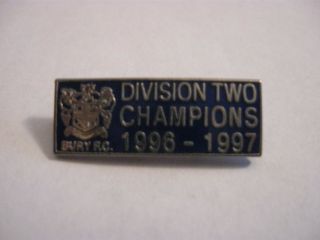 Rare Old 1997 Bury Football Club Division Two Champions Enamel Brooch Pin Badge